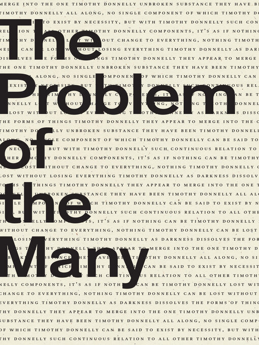 Title details for The Problem of the Many by Timothy Donnelly - Available